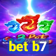 bet b7